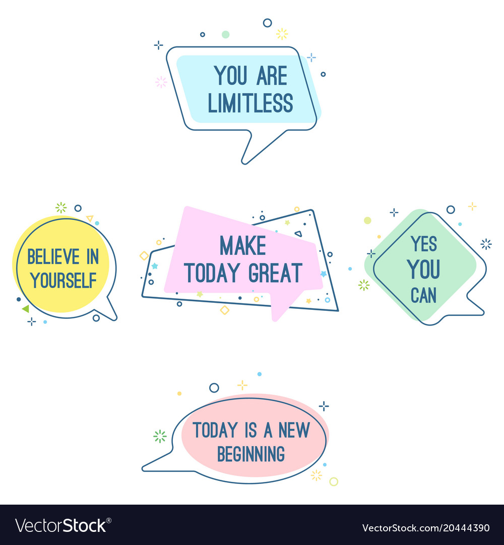 Set of motto sayings believe in yourself you Vector Image