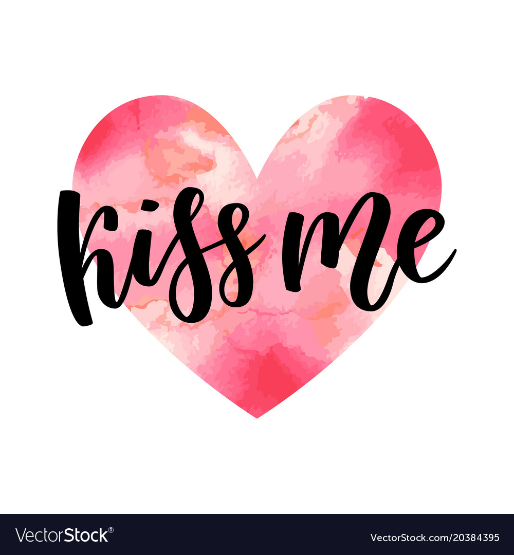 Kiss Me