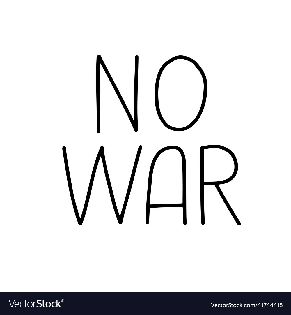 No war simple line lettering Royalty Free Vector Image