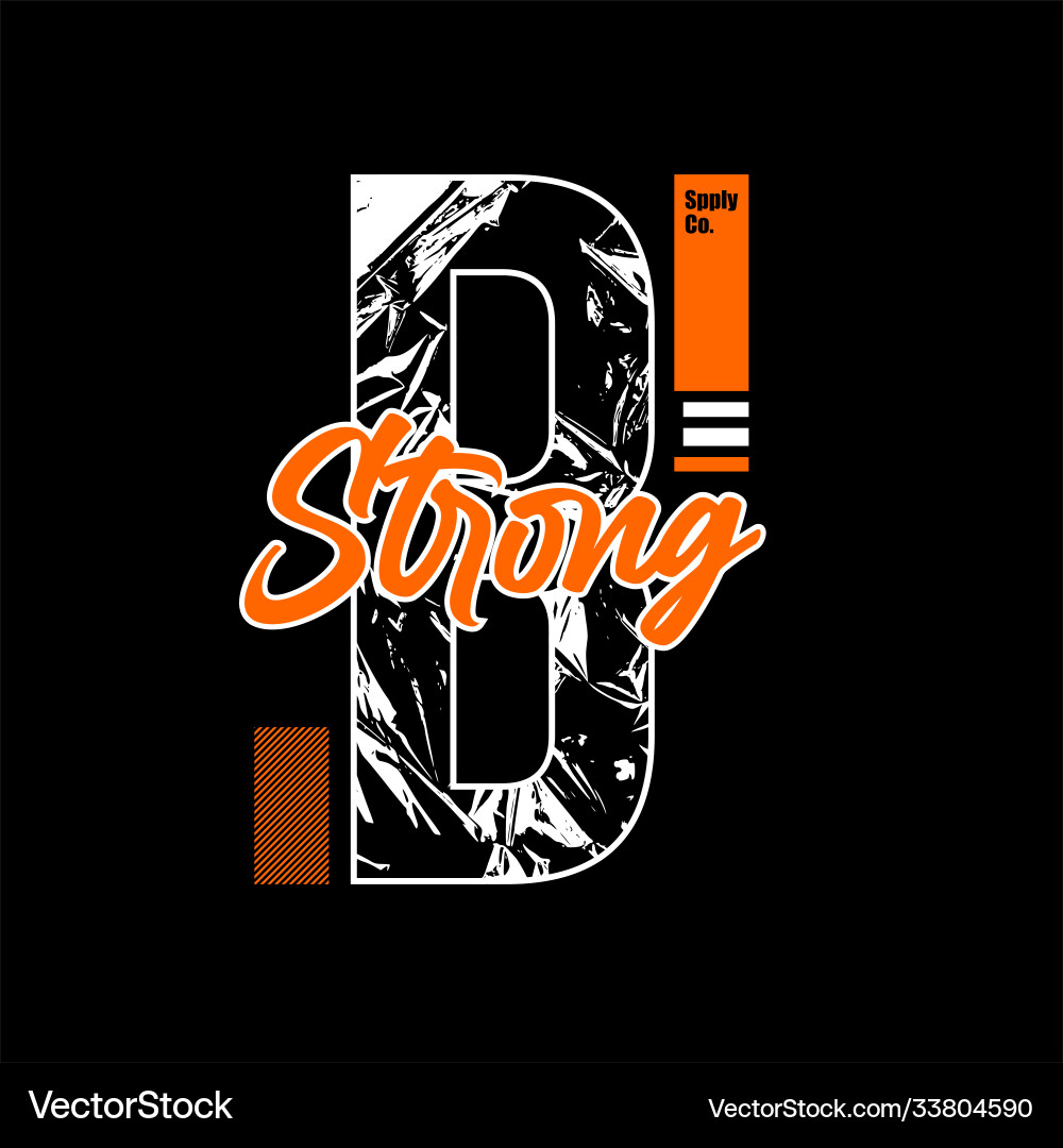 Be strong supply co abstract simple vintage Vector Image