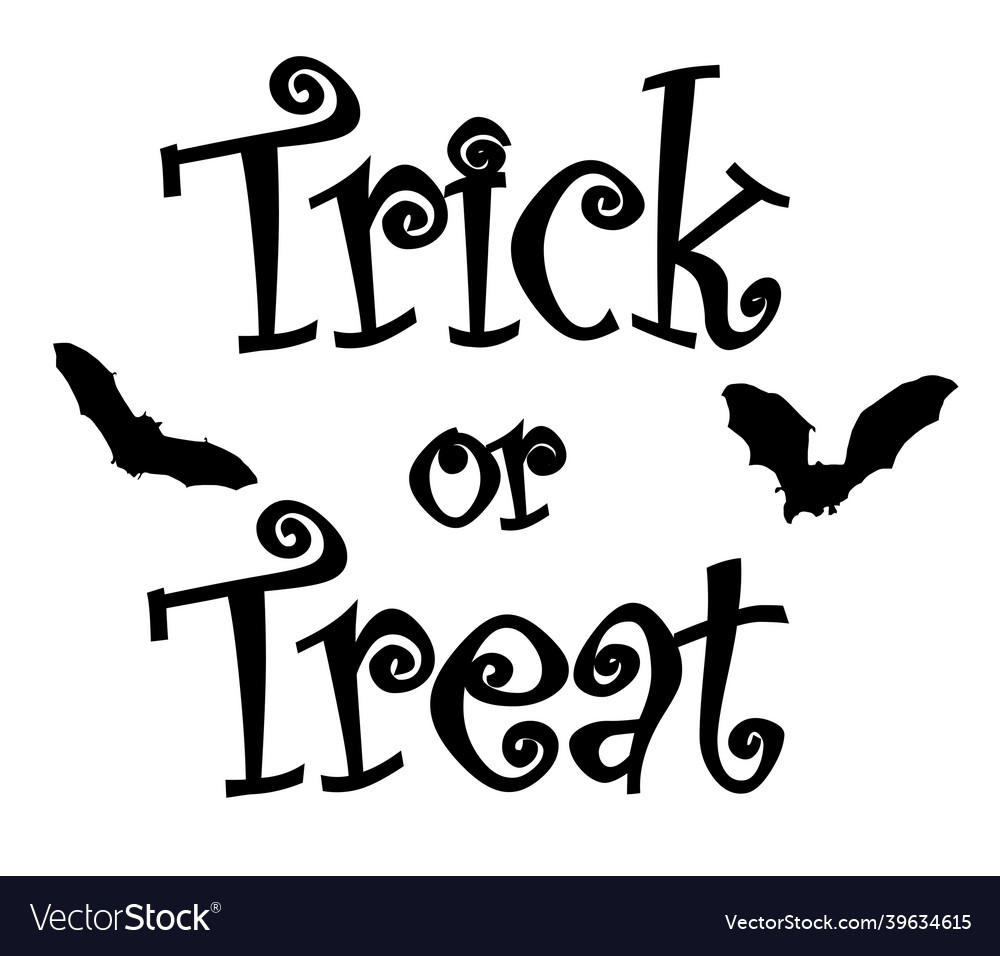 Trick or treat Royalty Free Vector Image - VectorStock