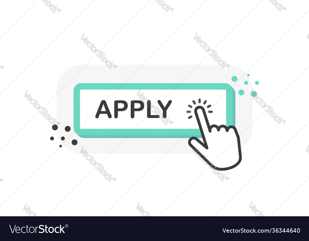 Apply green 3d button with hand pointer clicking vector image Apply green 3d button with hand pointer clicking