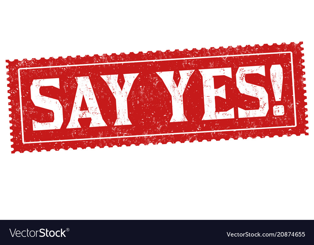 Say yes grunge rubber stamp