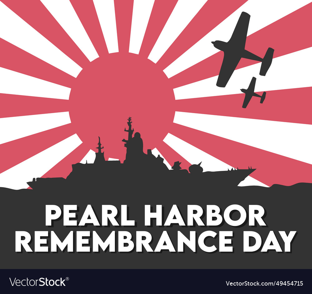 Pearl harbor remembrance day united states Vector Image