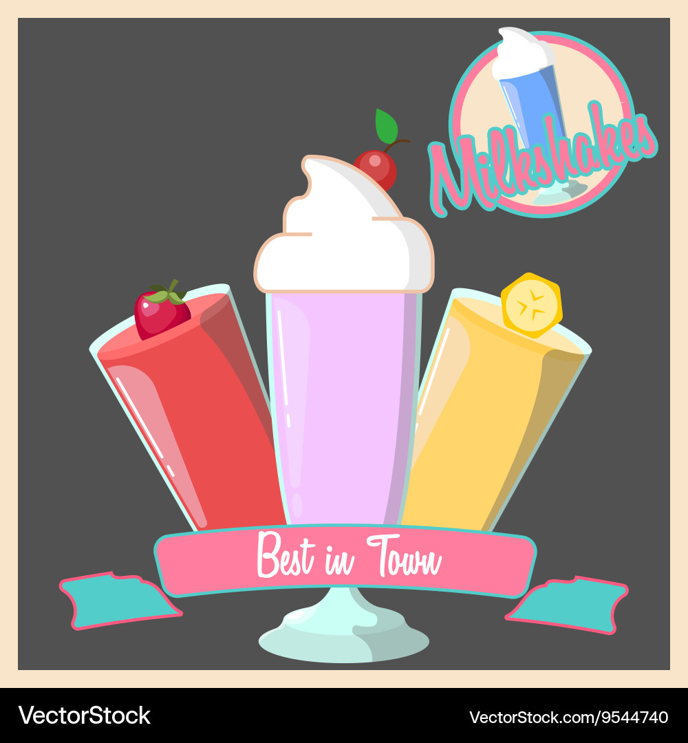 Milkshakes Royalty Free Vector Image - VectorStock