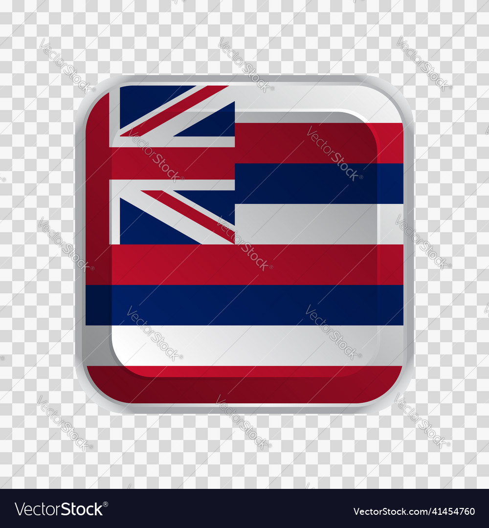 Flag of state hawaii usa on square button