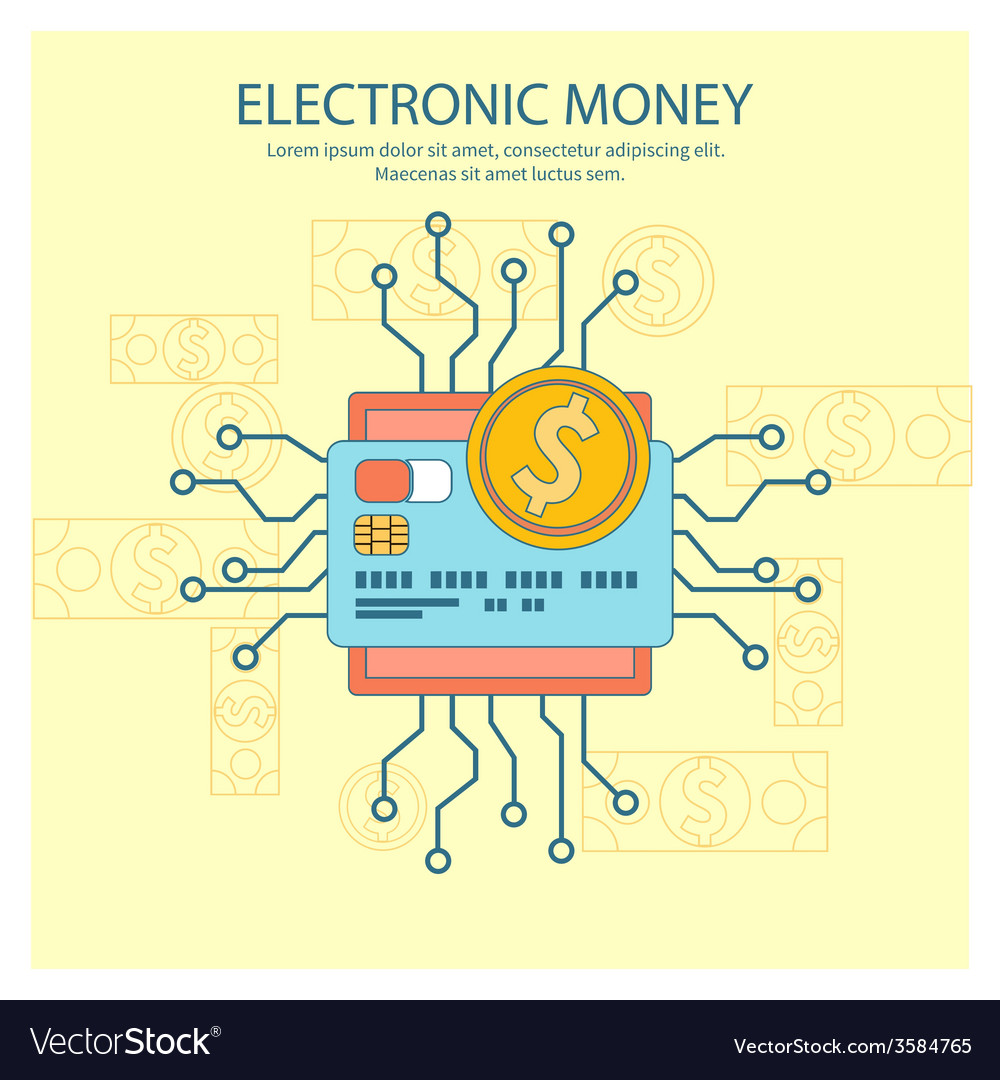 Electronic money concept Royalty Free Vector Image