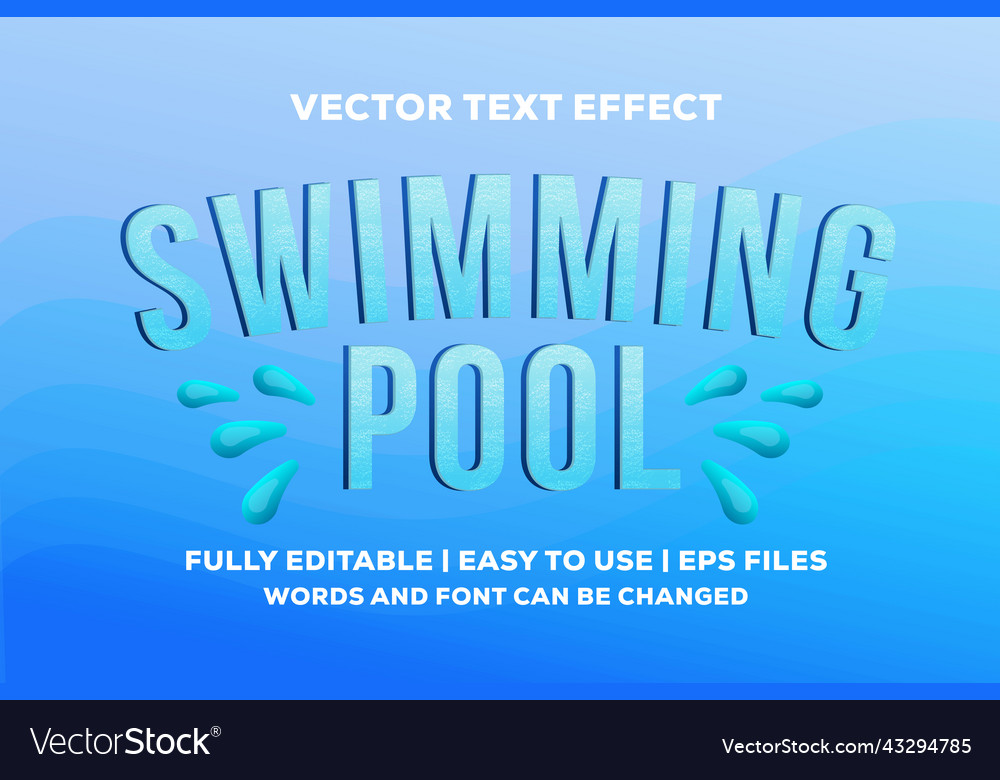 Swimming pool text effect fully editable vector image Swimming pool text effect fully editable