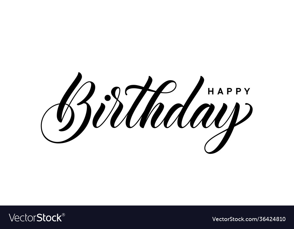 Happy birthday calligraphic text Royalty Free Vector Image