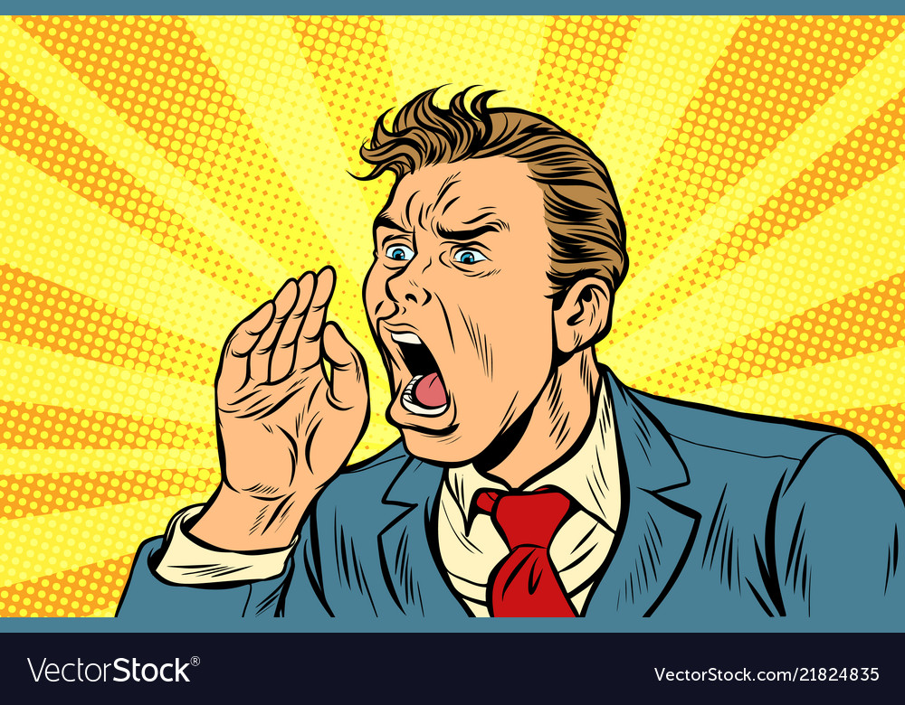 Businessman shouts calling Royalty Free Vector Image