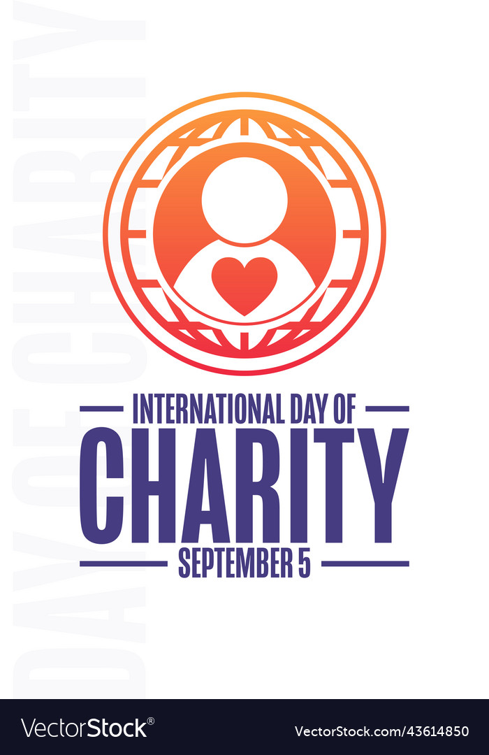 International day of charity september 5 holiday Vector Image