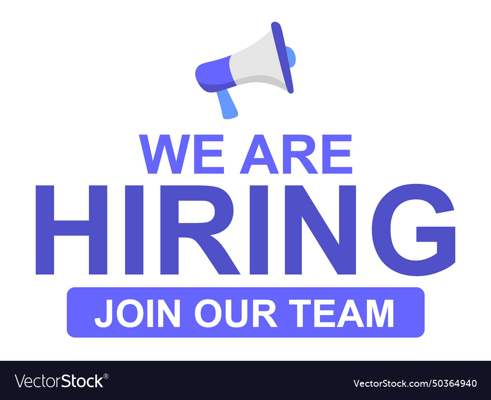 Job vacancy we are hiring join our team