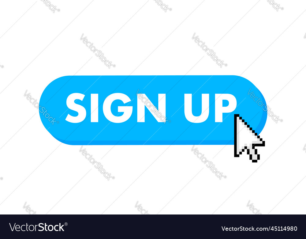 Sign us button with cursor pointer click vector image Sign us button with cursor pointer click