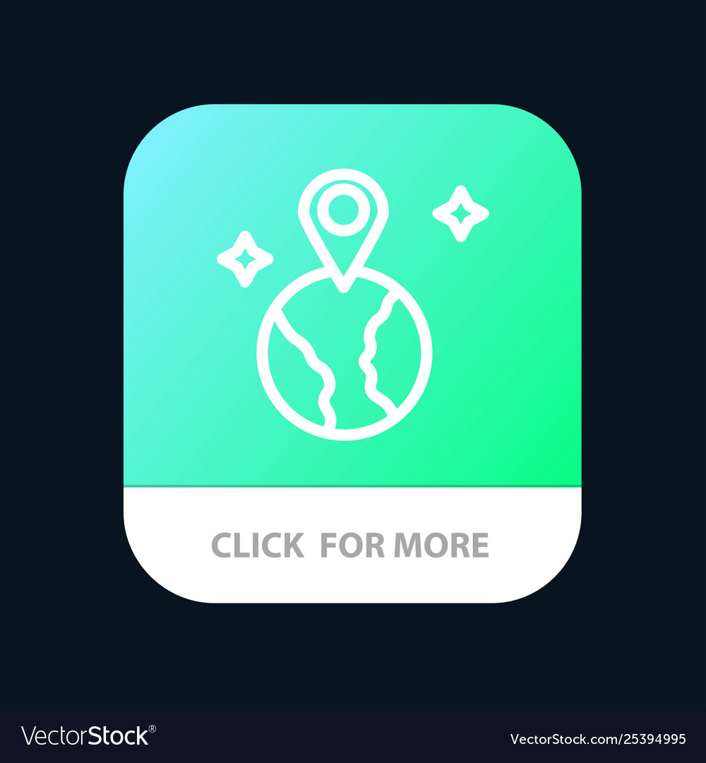World map location mobile app button android vector image World map location mobile app button android