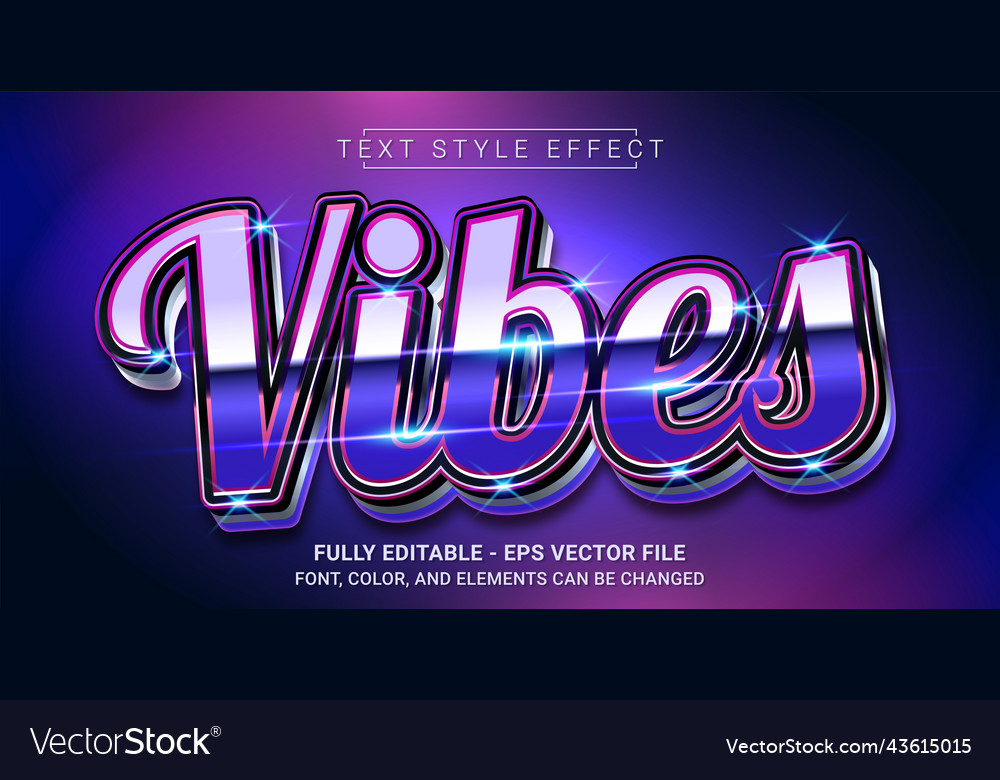 Vibes text style effect editable graphic