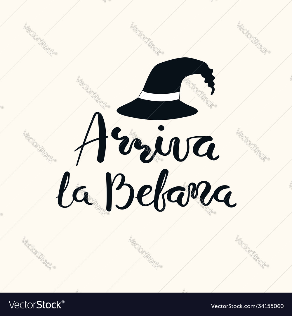 Befana arrives lettering quote in italian