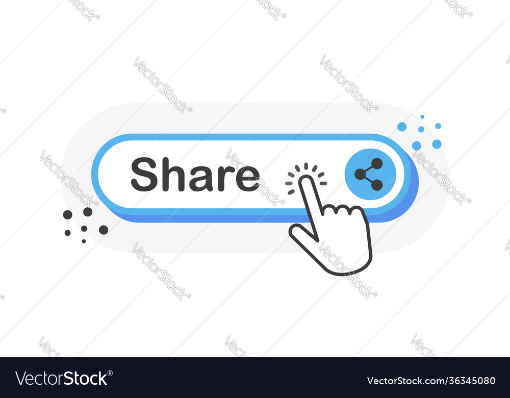 Share blue 3d button with hand pointer clicking vector image Share blue 3d button with hand pointer clicking