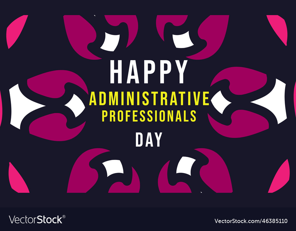 Administrative professionals day Royalty Free Vector Image