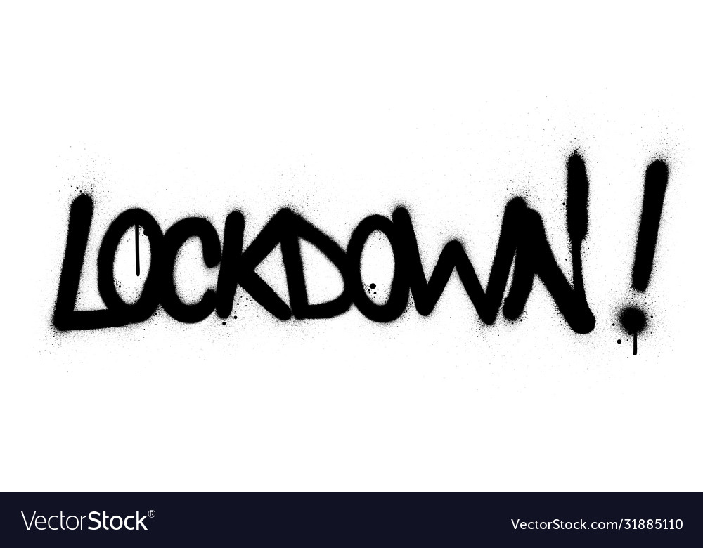 Graffiti lockdown word sprayed in black over white