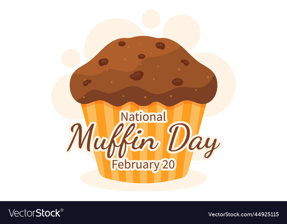 National muffin day on february 20th