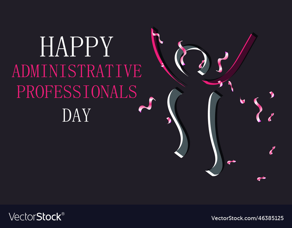 Administrative professionals day Royalty Free Vector Image