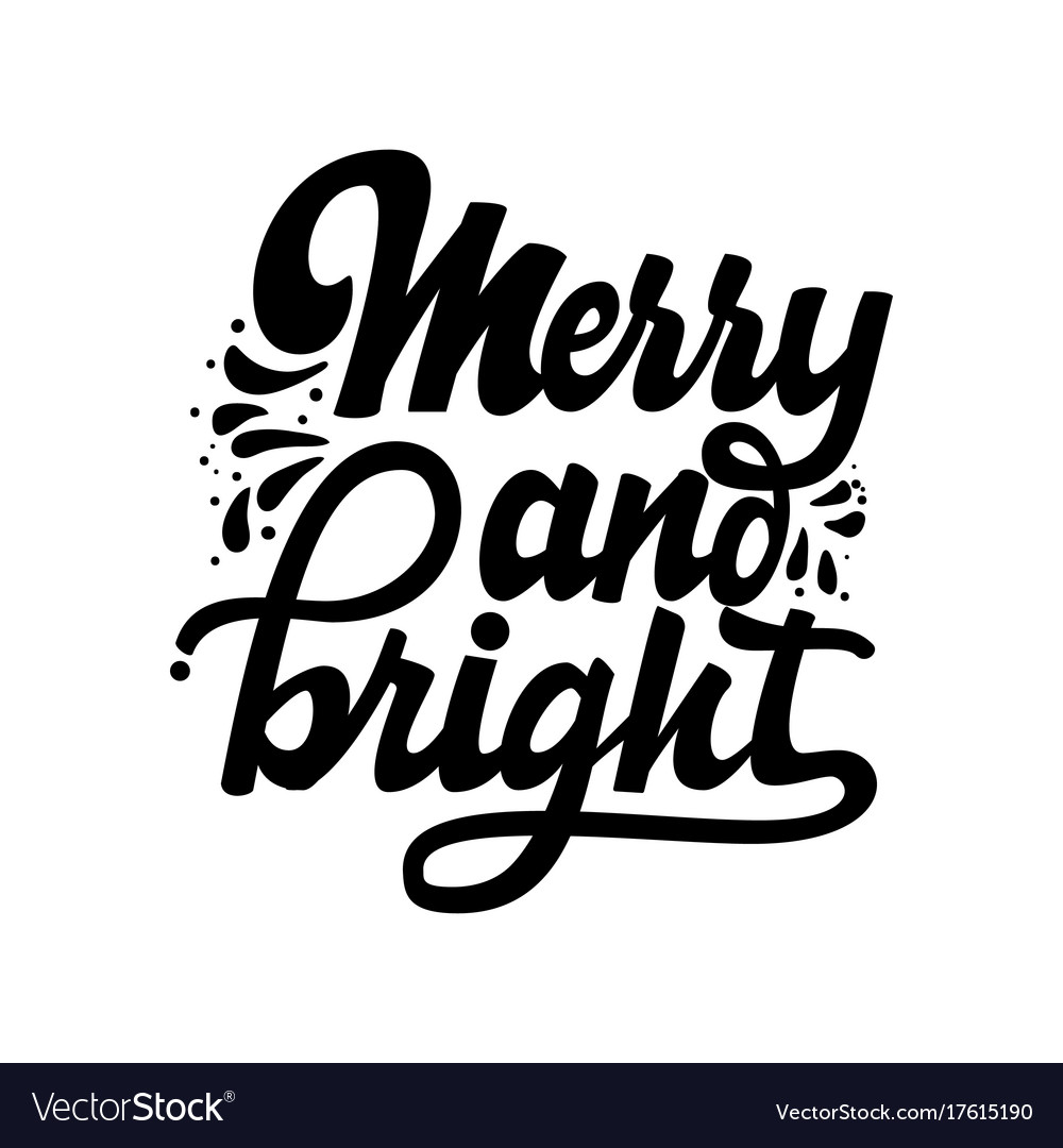 Merry and bright christmas lettering