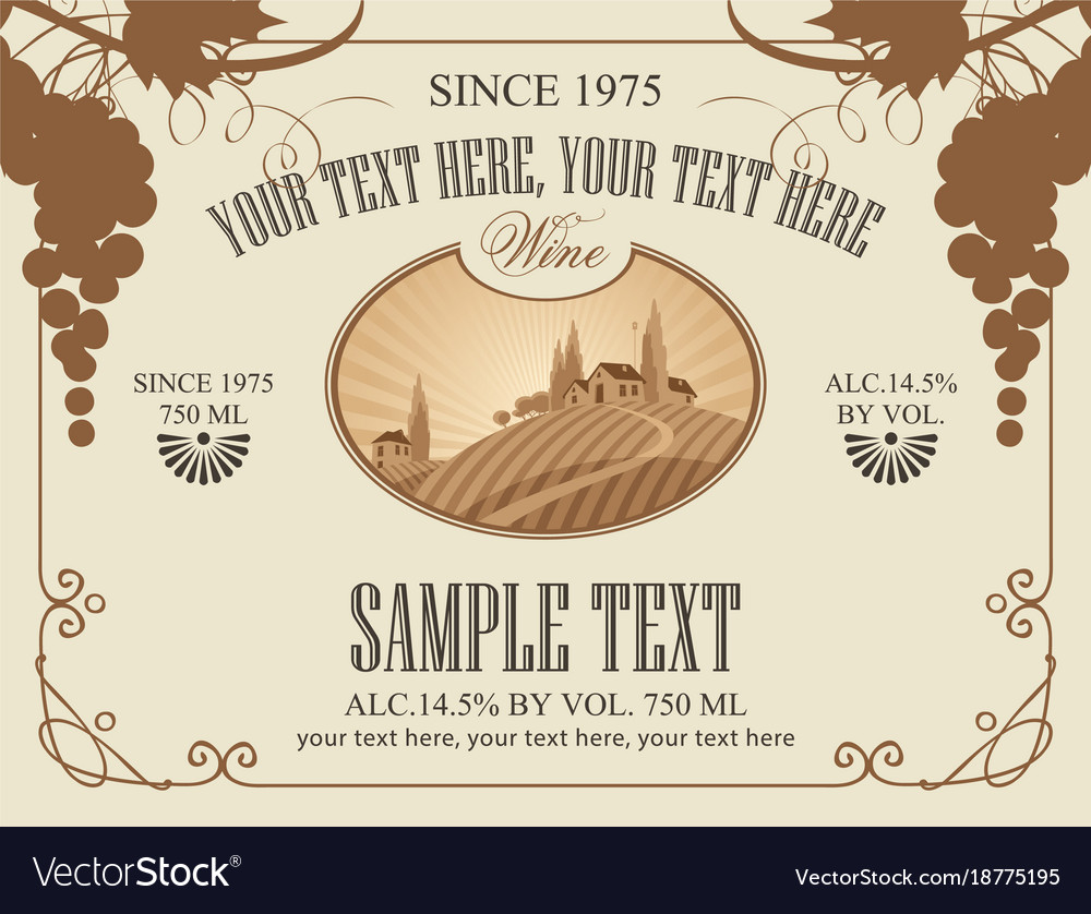 Wine label with landscape vineyards and grapes Vector Image