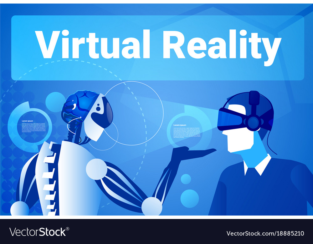 Businessman in virtual reality using modern robot Vector Image