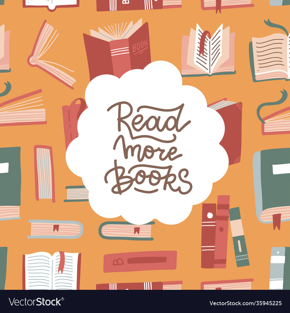 Read more books - lettering card or banner Vector Image