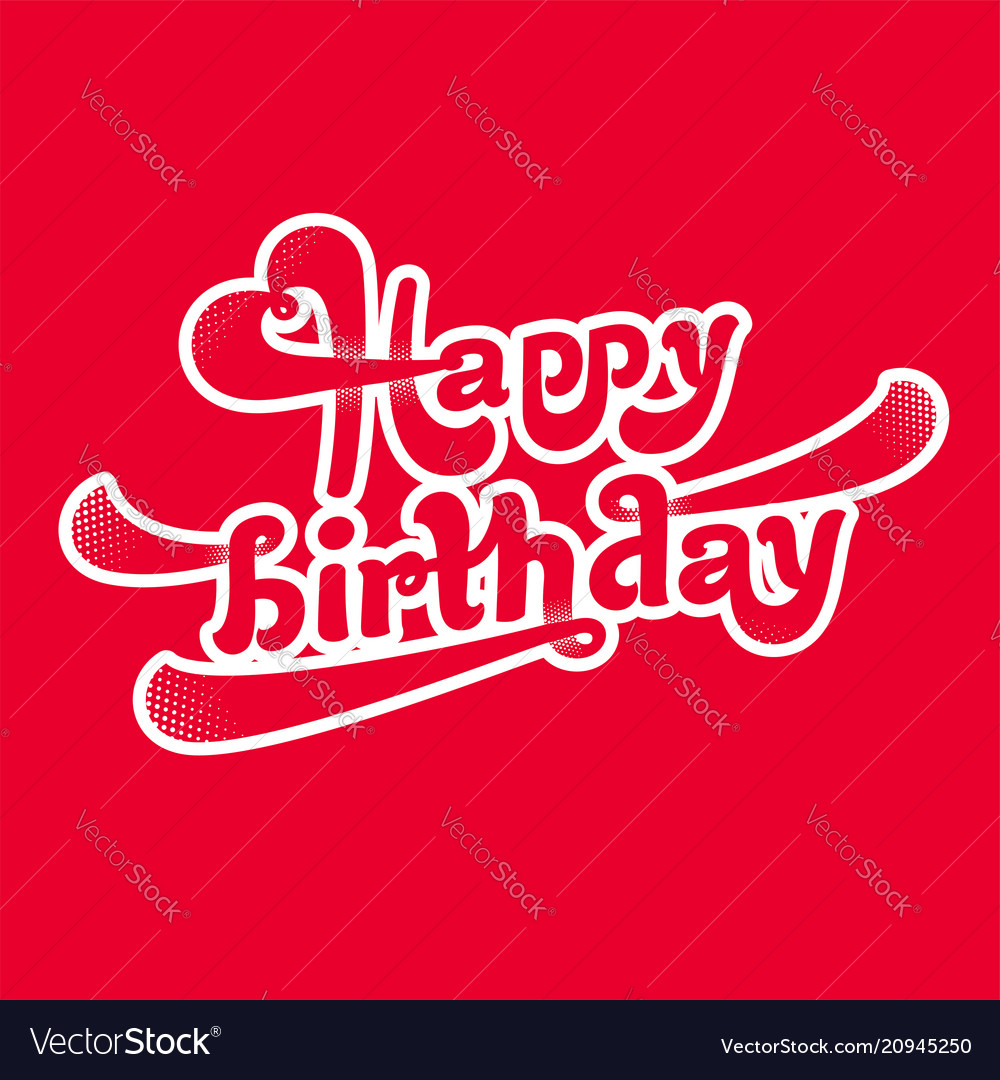 Happy birthday logotype Royalty Free Vector Image