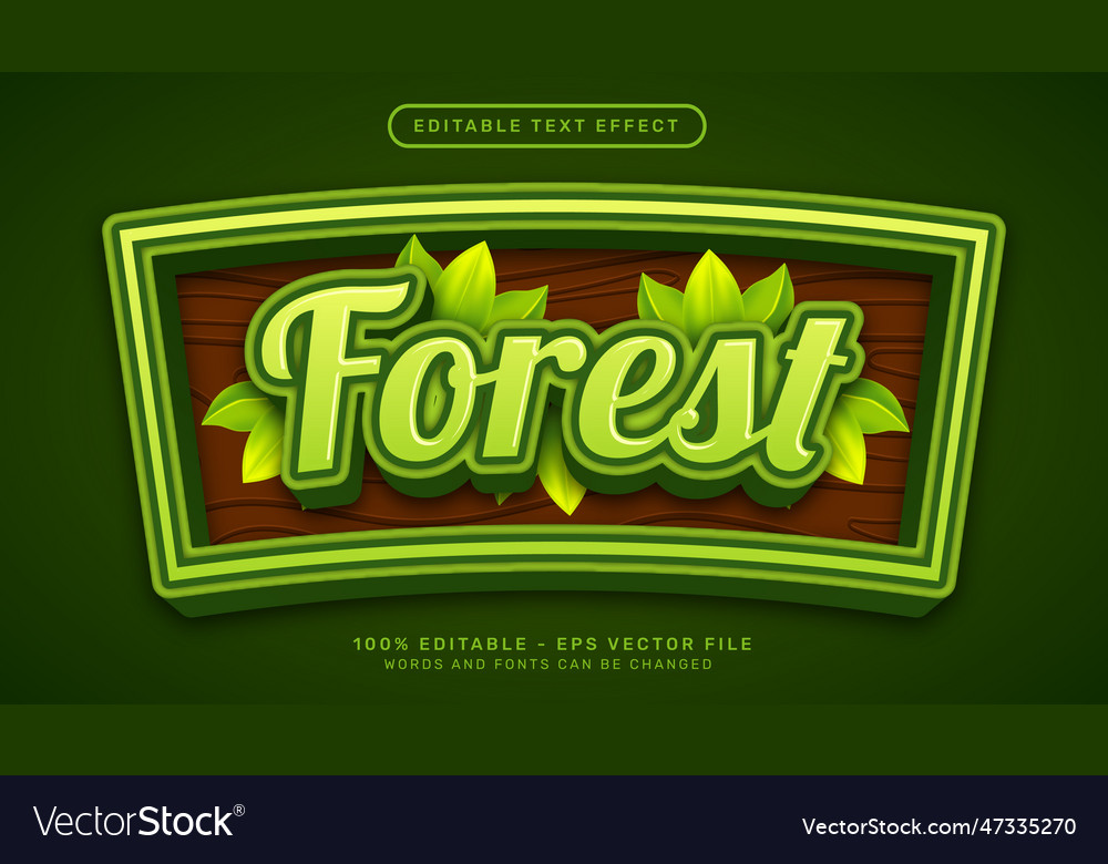Forest 3d text effect and editable vector image Forest 3d text effect and editable