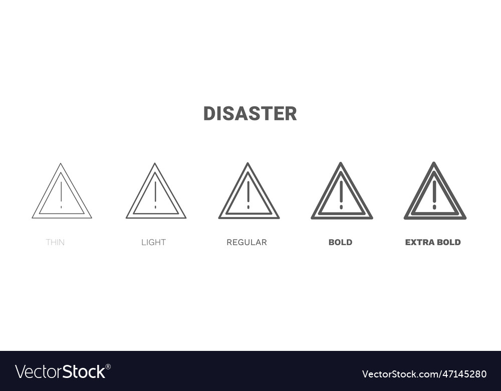 Disaster icon thin regular bold and more vector image Disaster icon thin regular bold and more