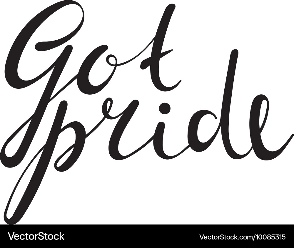 Got Pride Handwriting Inscription Royalty Free Vector Image
