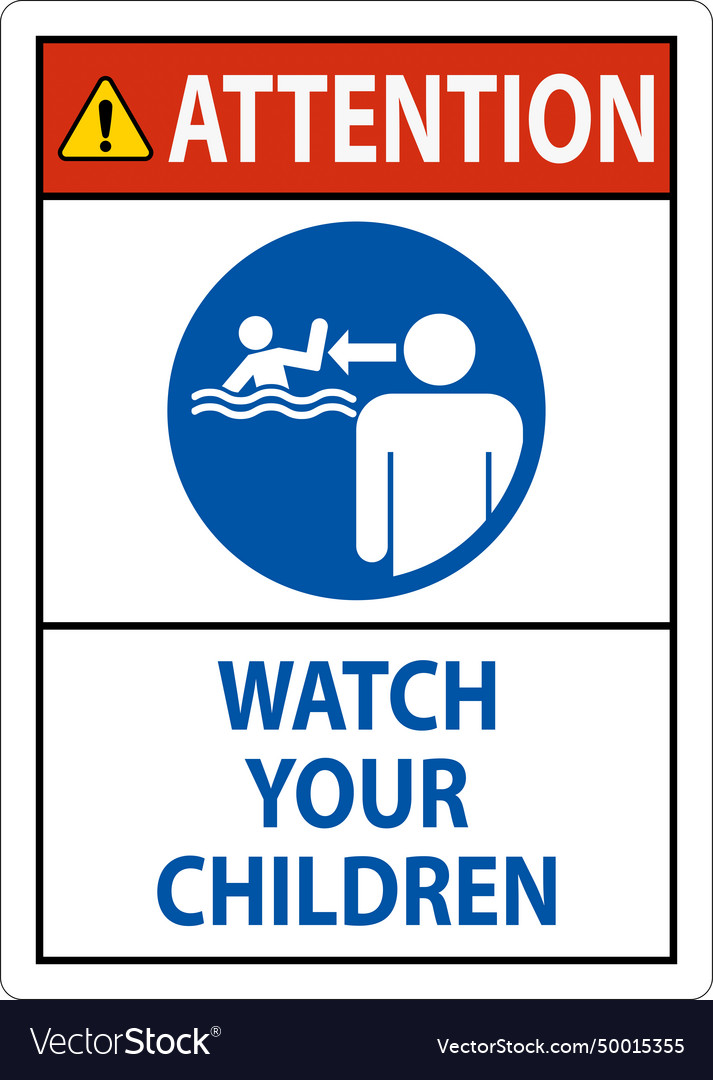Pool Sicherheit Schild Aufmerksamkeit beobachten Sie Ihre Kinder vector image Pool Sicherheit Schild Aufmerksamkeit beobachten Sie Ihre Kinder