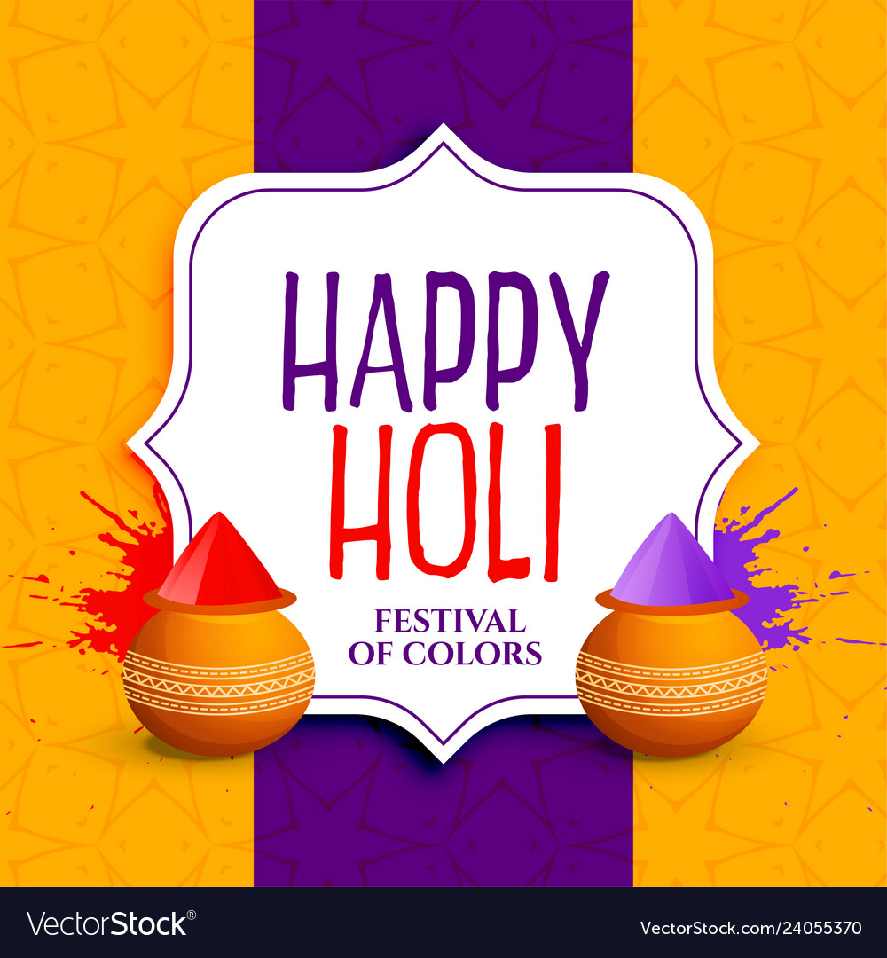 Happy holi greeting design with colors splatter Vector Image