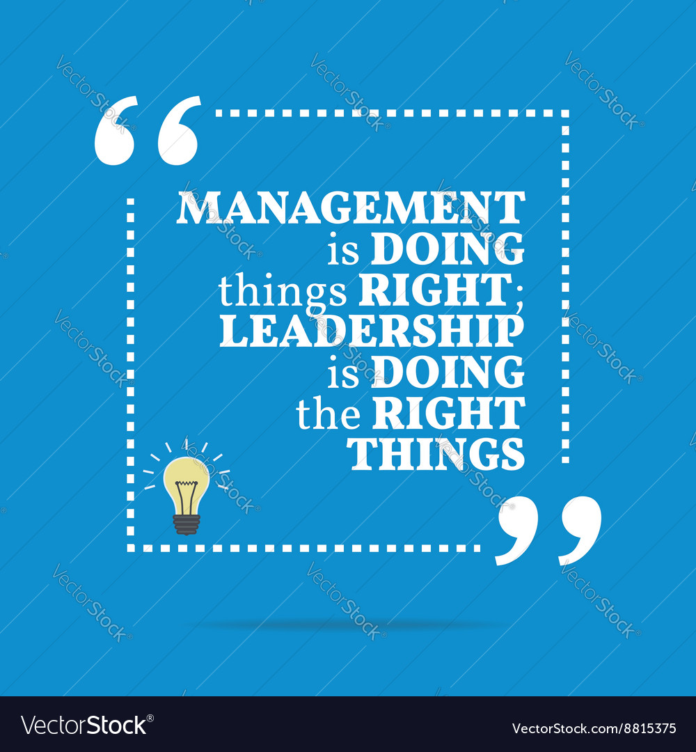 Inspirational motivational quote management Vector Image