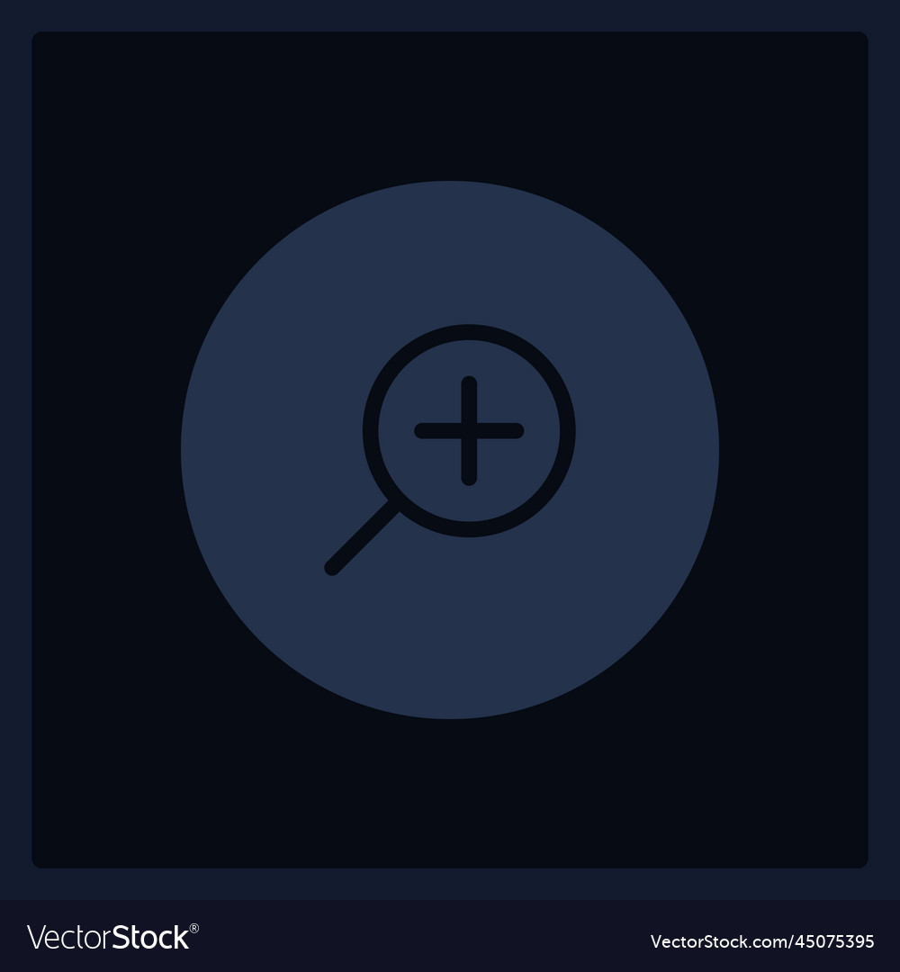 Inactive zoom in button ui element template vector image Inactive zoom in button ui element template