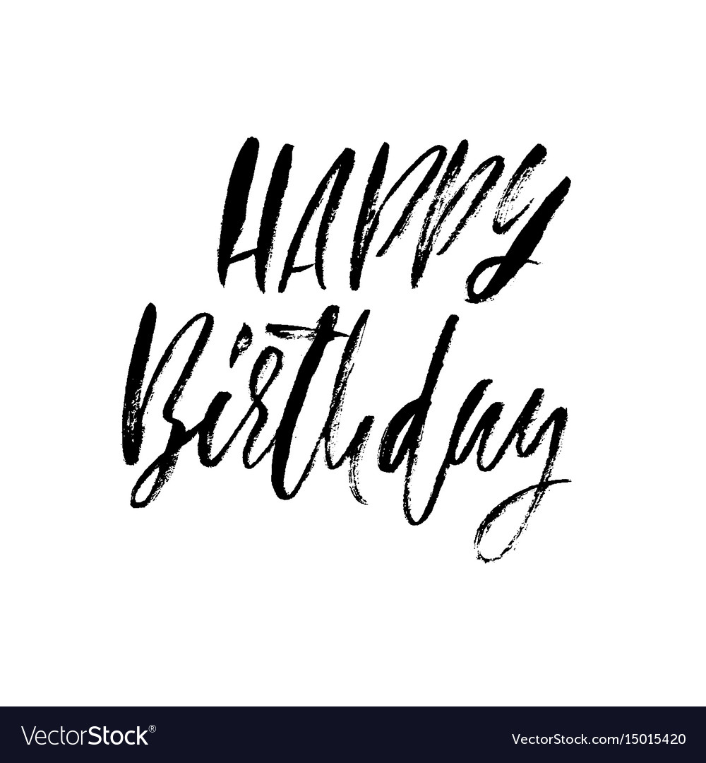 Happy birthday modern dry brush lettering Vector Image