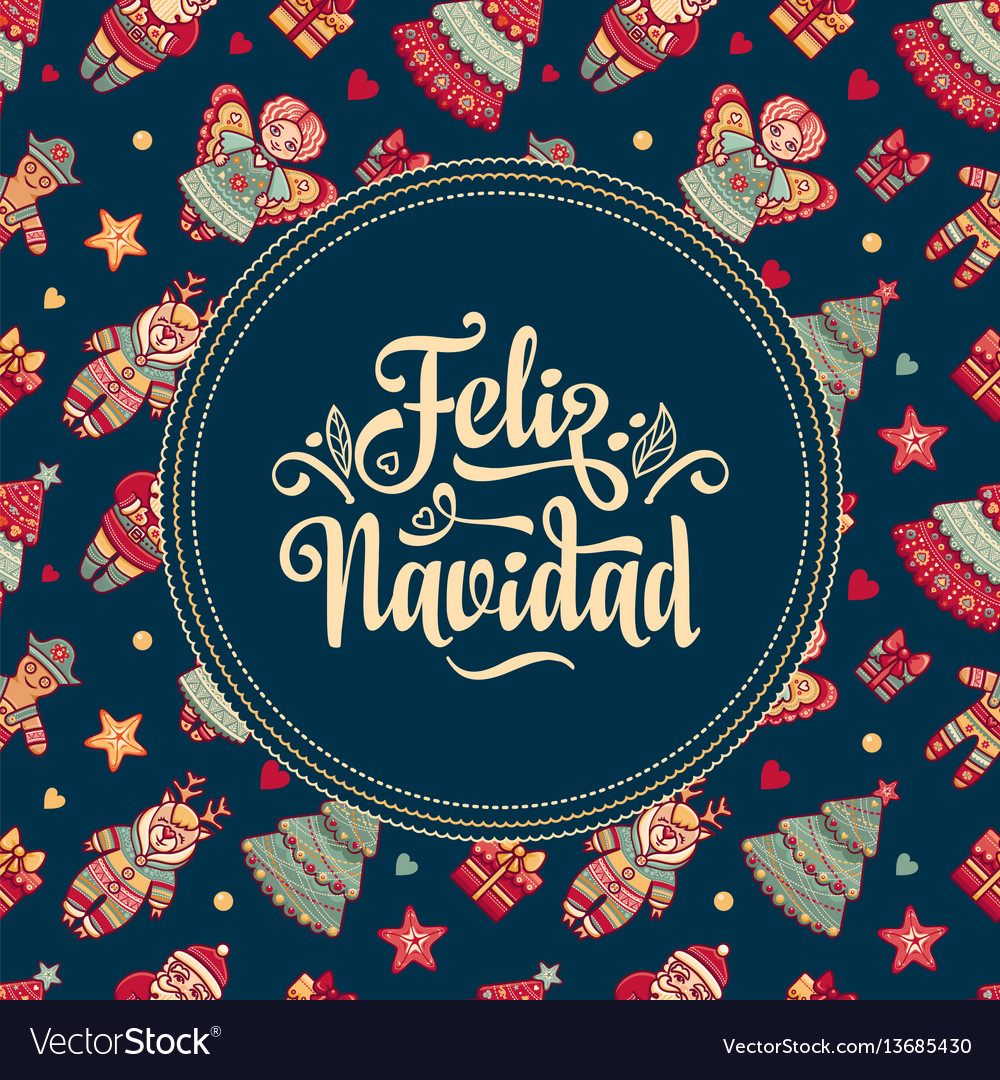 Feliz navidad xmas card on spanish language warm Vector Image