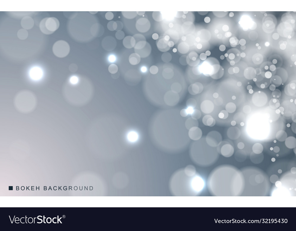 Silver abstract bokeh background sparkling lights vector image Silver abstract bokeh background sparkling lights