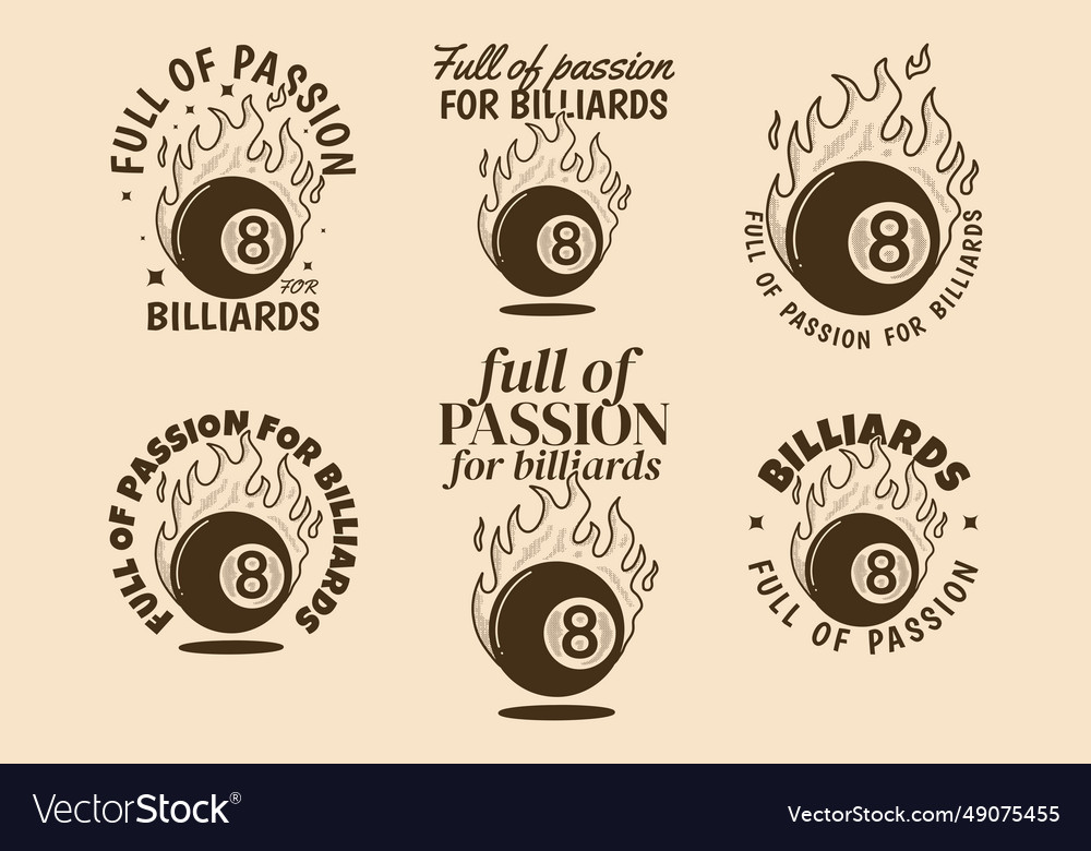 Full of passion for billiards vintage eight Vector Image