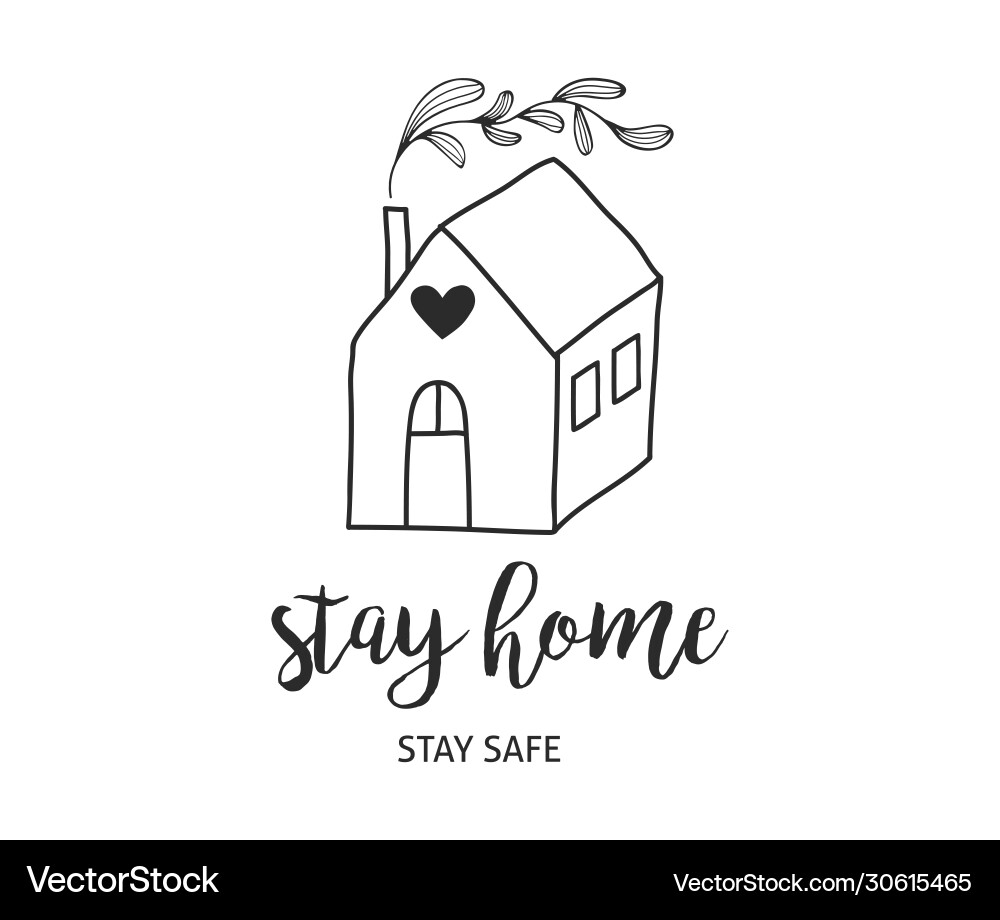 Stay At Home Stay Safe Logos Royalty Free Vector Image
