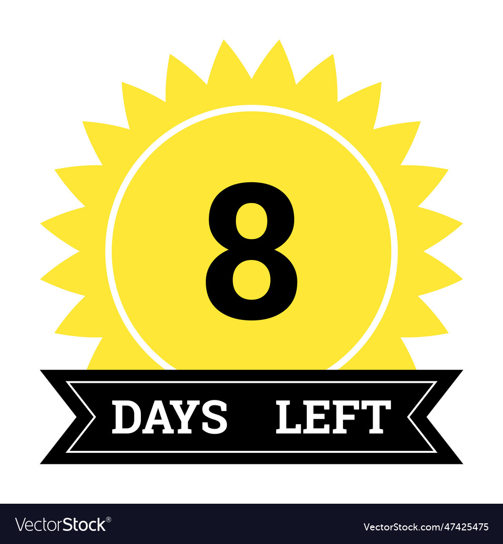 8 Days Left Countdown