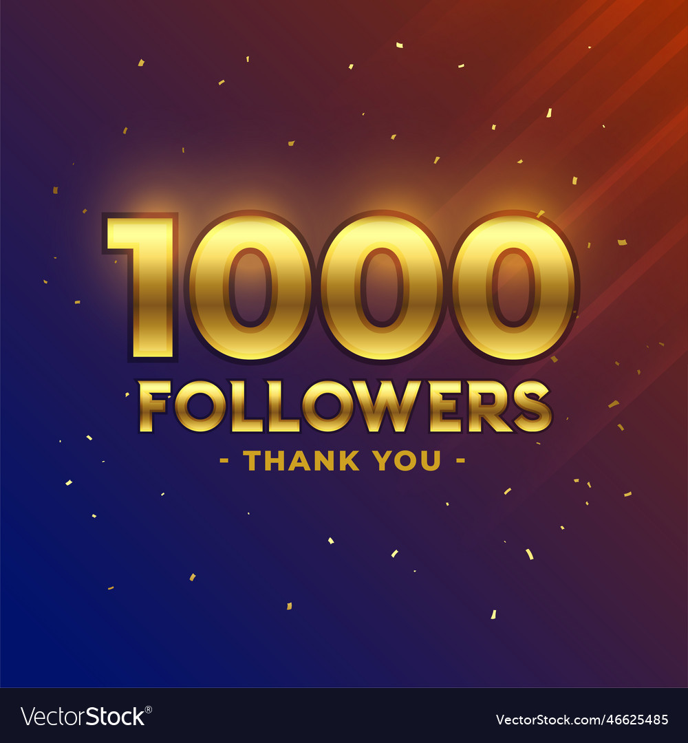 1000 followers celebration thank you template Vector Image