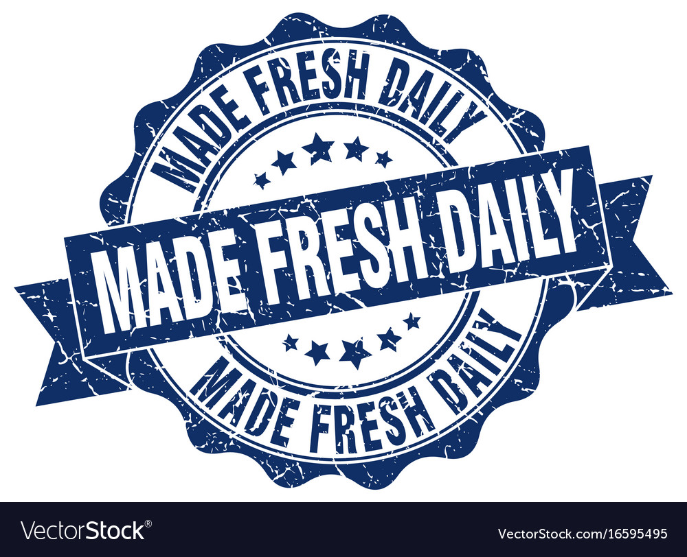 Made fresh daily stamp sign seal