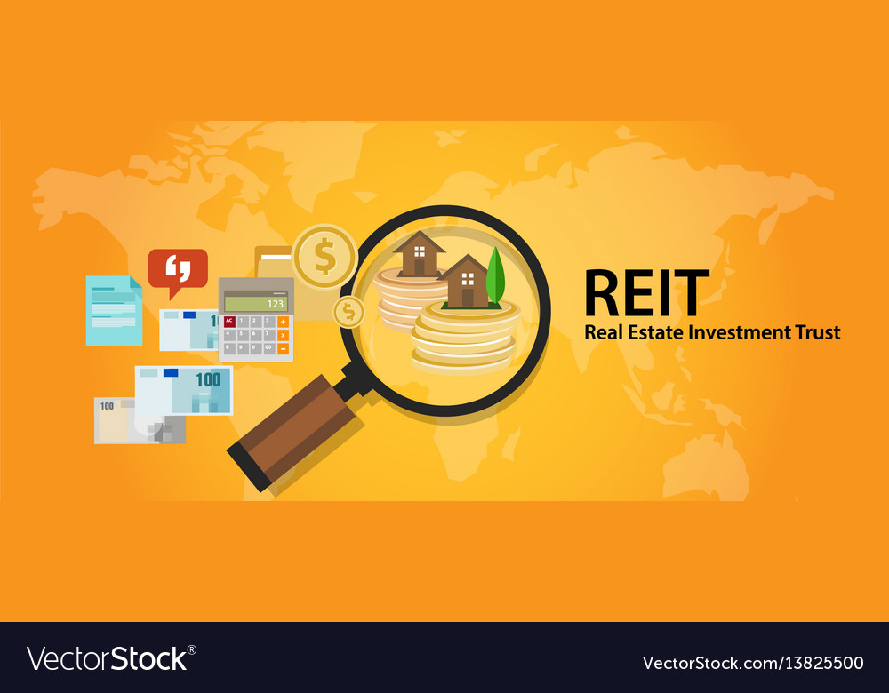 Reit Real Estate Investment Trust Money For Home Vector Image