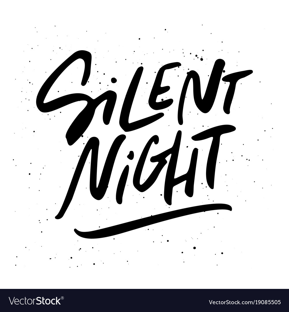 Silent night holiday lettering Royalty Free Vector Image