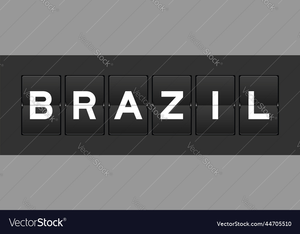 Black color analog flip board with word brazil Vector Image