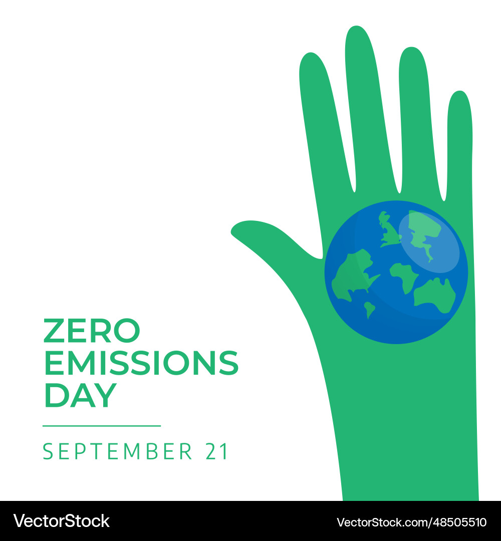 Graphic of zero emissions day good Royalty Free Vector Image