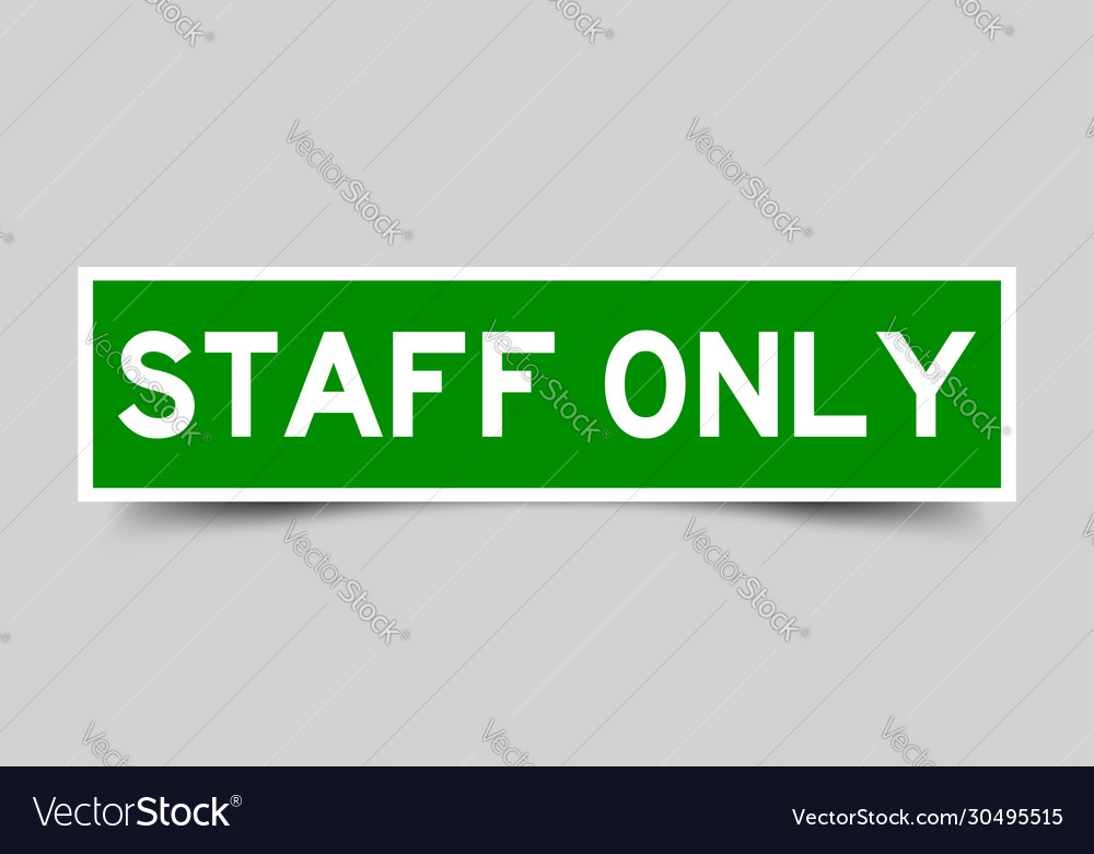 Square green sticker label in word staff only